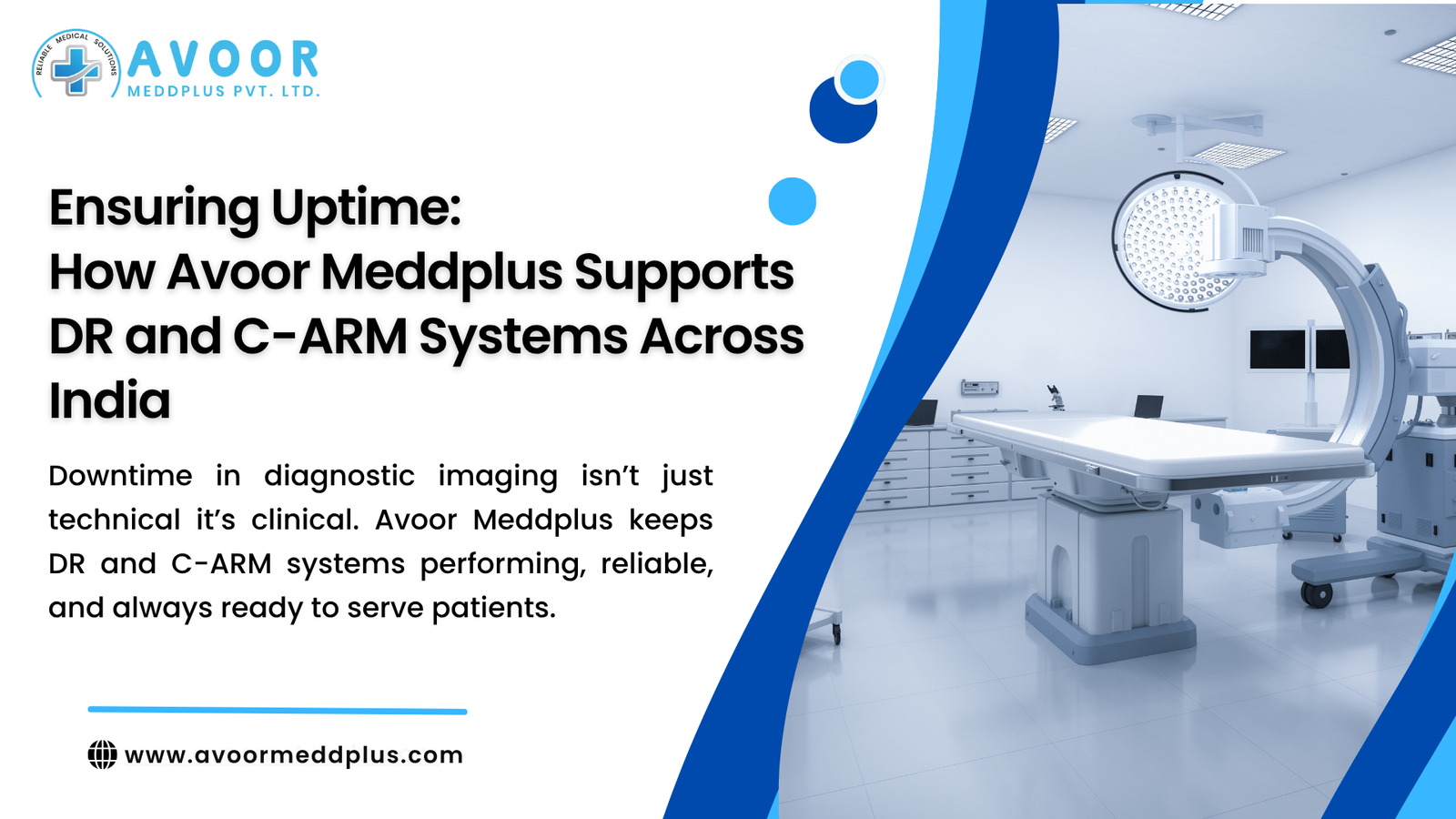 How Does Avoor Meddplus Ensure Uptime for DR and C-ARM Systems