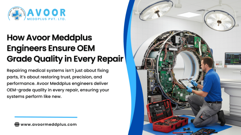 Avoor Meddplus engineers performing OEM-grade quality repair on medical equipment