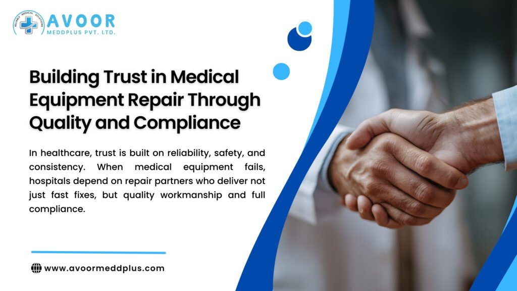 building trust in medical equipment repair