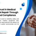 building trust in medical equipment repair
