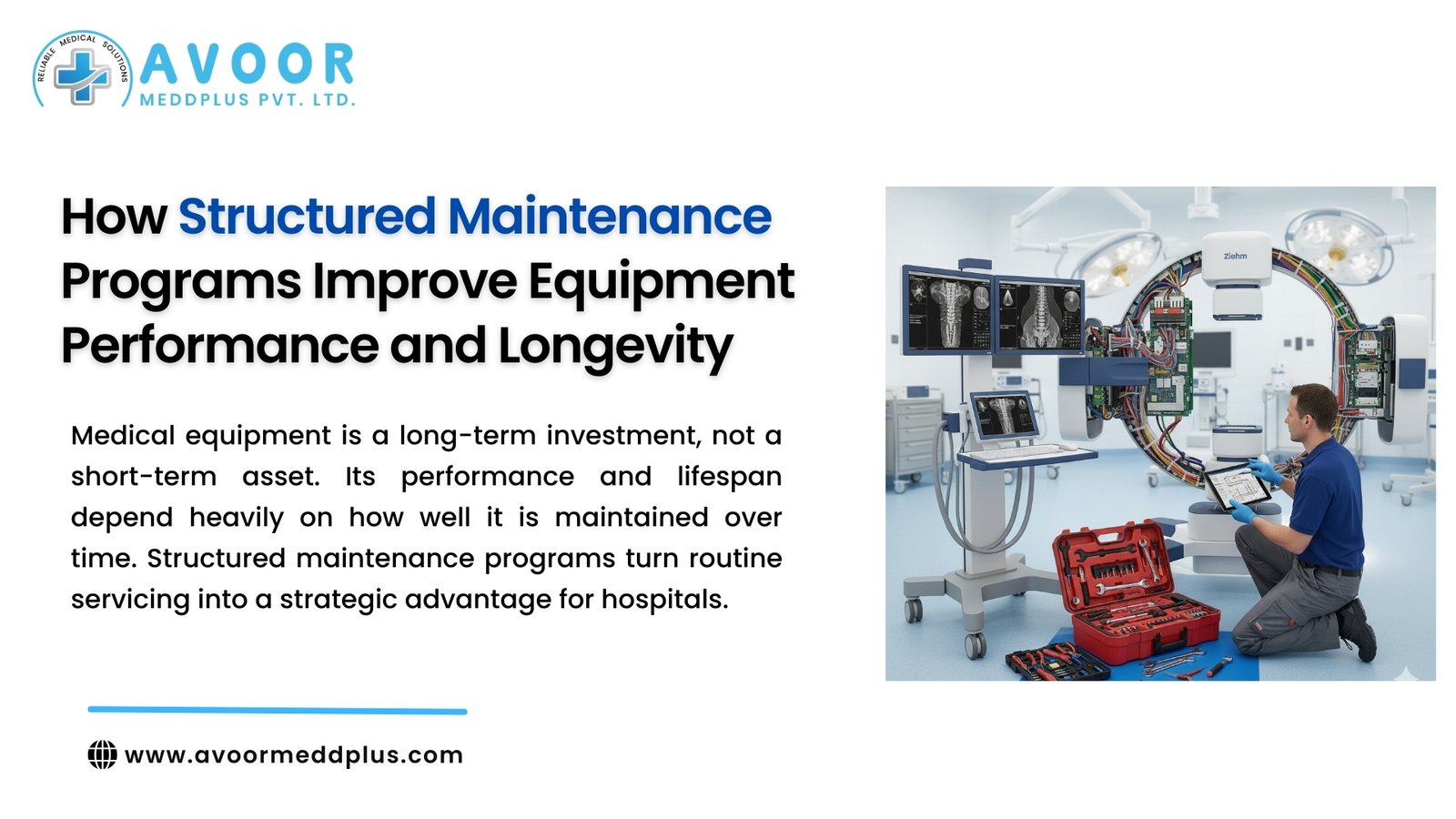 Structured Maintenance Programs Equipment Performance Longevity 7 Proven Benefits for Hospitals