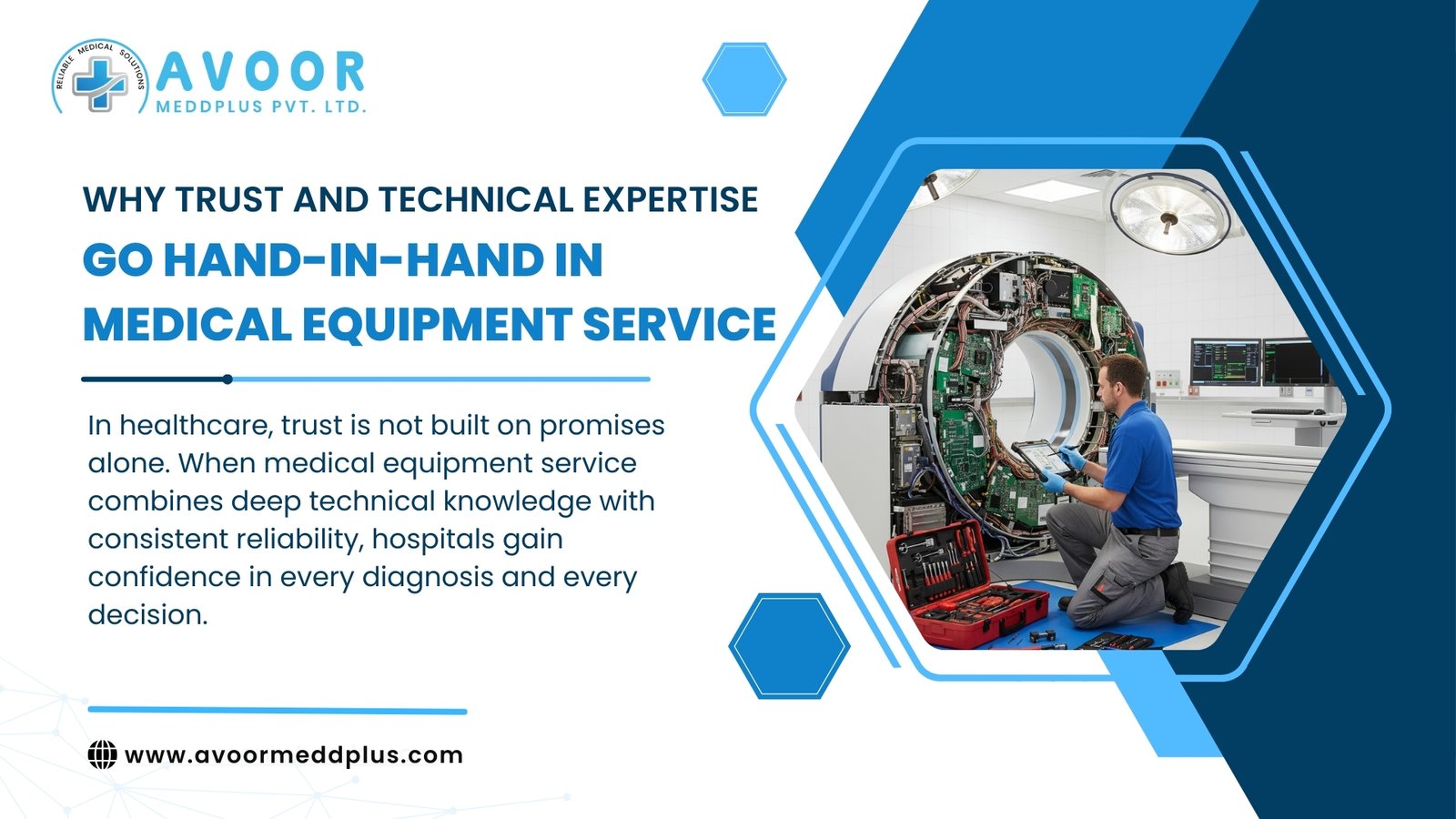Trust and Technical Expertise Medical Equipment Service 5 Critical Reasons They Matter Avoor Meddplus