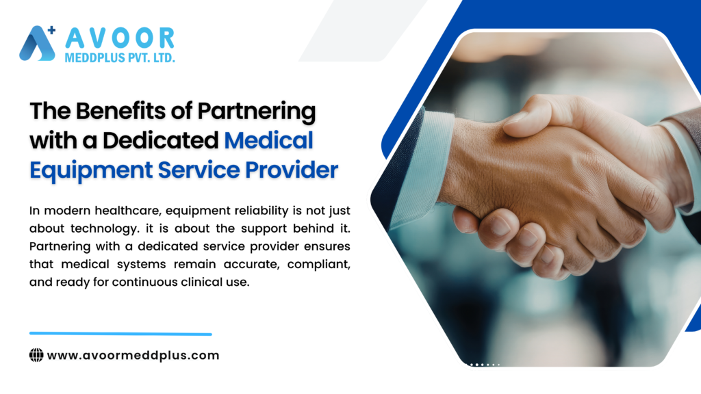 Dedicated Medical Equipment Service Provider 7 Powerful Benefits for Reliable Healthcare Performance