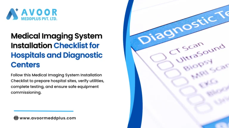 Medical Imaging System Installation Checklist