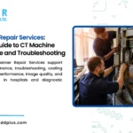 CT Scanner Repair Services